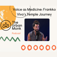 Voice as Medicine: Frankko Vivos Journey from Basketball Court to Mountain Temple
