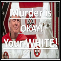 George Floyd was MURDER no GRAY! Trump will say GOOD JOB just like 104,000 DEAD AMERICANS!