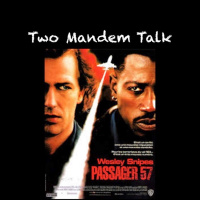 Two Mandem Talk PASSENGER 57