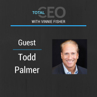 Total CEO with Todd Palmer