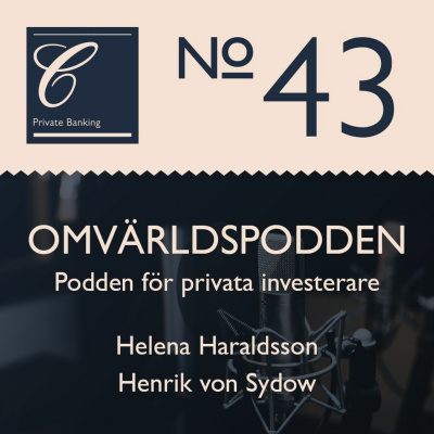 Omvärldspodden Från Carnegie Private Banking