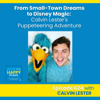From Small-Town Dreams to Disney Magic: Calvin Lesters Puppeteering Adventure