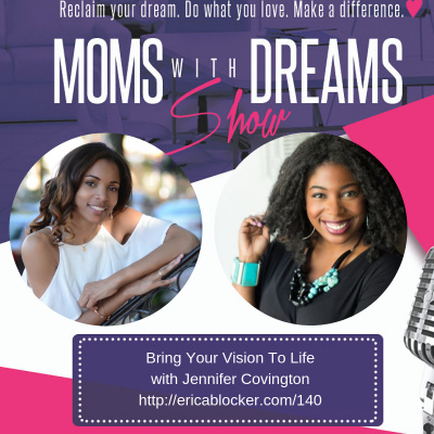 Moms With Dreams Show