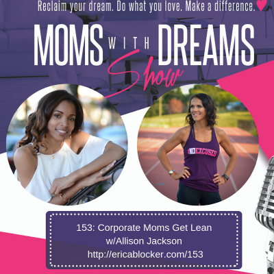 Moms With Dreams Show