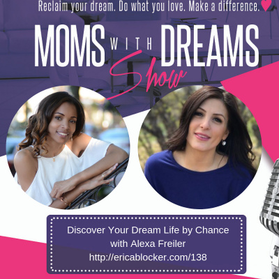 Moms With Dreams Show