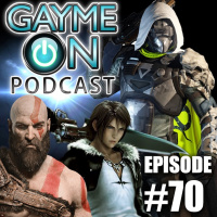 Episode 70 - Destiny 2 and God of War