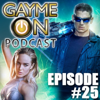 Episode 25 - Legends Of Tomorrow