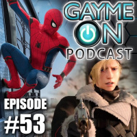 Episode 53 - Spider-Man: Homecoming and Episode Prompto