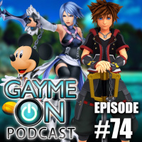Episode 74 - Kingdom Hearts III