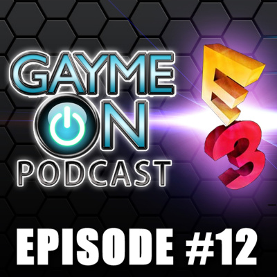Gayme On Podcast