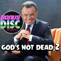 Ep.84 - God’s Not Dead 2 (2016)