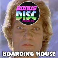 Ep.14 - Boardinghouse: The Director’s Cut (1982)