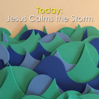 Jesus Calms the Storm