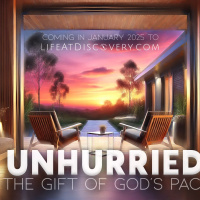 Unhurried, Week 3