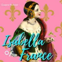 Isabella of France, Part 2