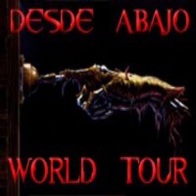 Desde Abajo World Tour