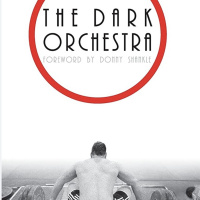 The Dark Orchestra blog #4 Don