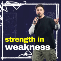 Strength in Weakness