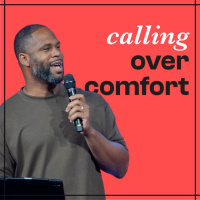 Abandoning Our Comfort for God’s Call