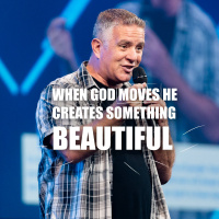When God Moves - He Creates Something Beautiful