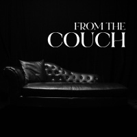 From The Couch, Part 2: Its How You Say It