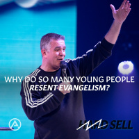 Why Do So Many Young People Resent Evangelism?