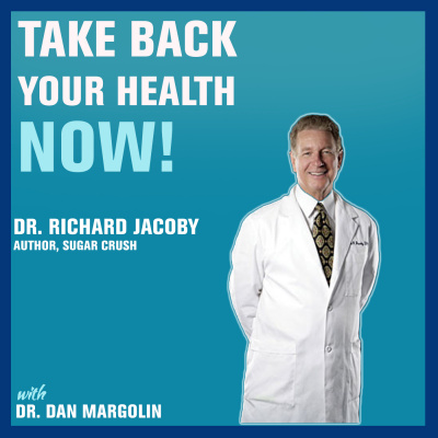 Take Back Your Health Now! With Dr Dan Margolin
