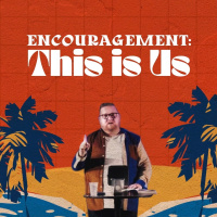 Encouragement: This is Us ft. Roger Pethybridge