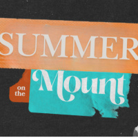 Summer on the Mount // The Narrow Path // Pastor Philip Muela