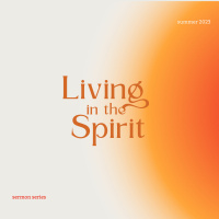 Living In The Spirit | Spirit Filled Living Pt I | Revd Tim Stilwell