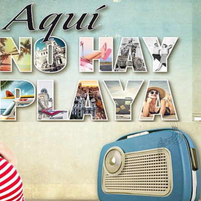 Podcast Aquí No Hay Playa