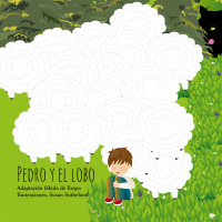 Pedro y el lobo. Adaptación fábula de Esopo
