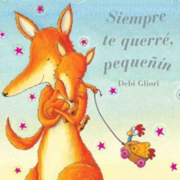 Siempre te querré. Debi Gliori