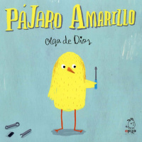 Pájaro Amarillo. Olga de Dios