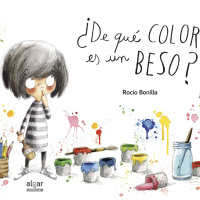 ¿De qué color es un beso? Rocío Bonilla