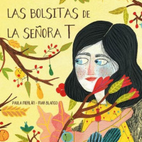 Las bolsitas de la Sra. T. Paula Merlán