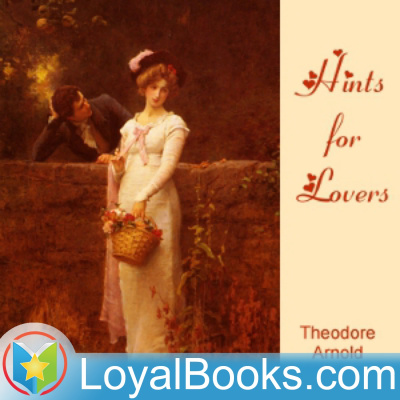 Hints For Lovers By Theodore Arnold Haultain
