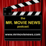 Mr Movie News Podcast
