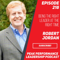 Being the Right Leader at the Right Time | Robert Jordan
