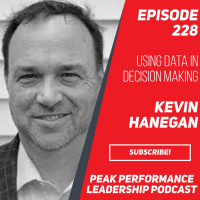 Using Data in Decision Making | Kevin Hanegan 