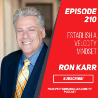 Establish a Velocity Mindset | Ron Karr