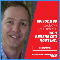 Leadership Foundations | Rich Berens CEO Root Inc. | Episode 85