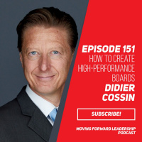 How to create High-Performance Boards | Didier Cossin