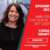 Owning Your Story as an “Off-Beat” Leader| Cassa Grant