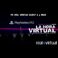 La Hora Virtual. PS VR2, el CES y mucho más