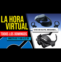 La Hora Virtual. Vive XR Elite, Meganex y más