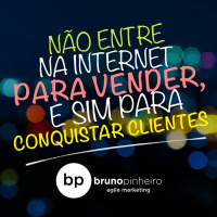 Não entre na internet para vender, entre para conquistar