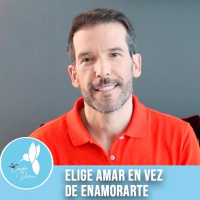 Elige amar en vez de enamorarte