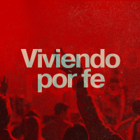 Viviendo Por Fe [3]