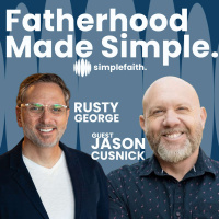 Fatherhood Made Simple | SF6:EP24